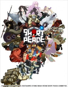 Poster Anime Short Peace Opening