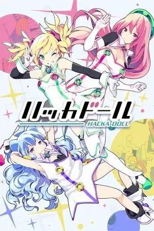 Poster Anime: Hacka Doll