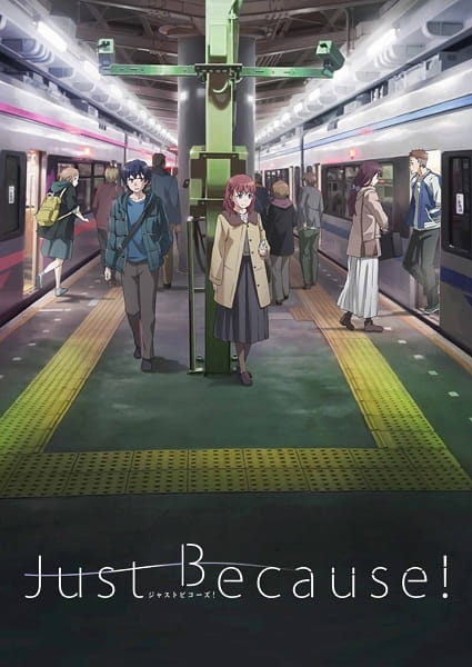 Anime Poster: Just Because!