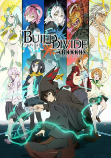 Poster Anime Build Divide: Code Black