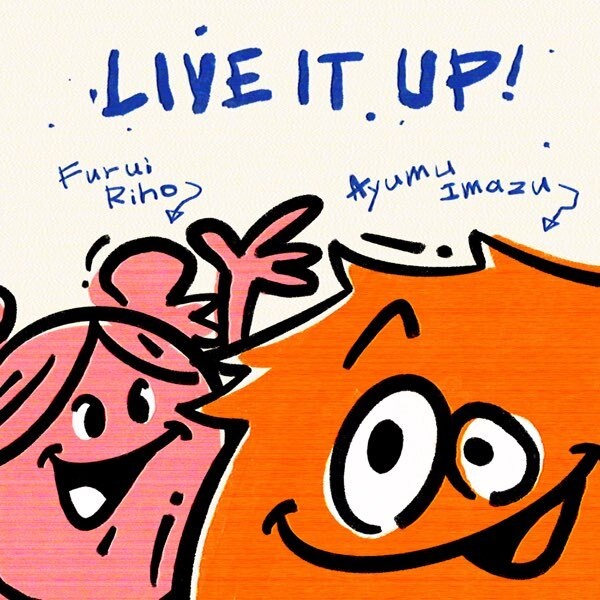 Anime Poster: Live It Up! feat. Furui Riho