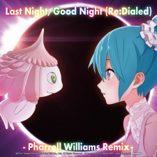 Poster Anime Last Night, Good Night (Re:Dialed): Pharrell Williams Remix