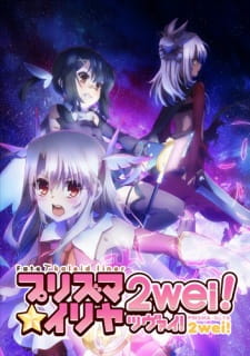 Poster Anime Fate/kaleid liner Prisma☆Illya 2wei!