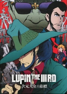 Poster Anime Lupin the IIIrd: Jigen Daisuke no Bohyou