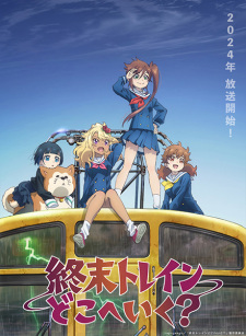 Poster Anime Shuumatsu Train Doko e Iku?