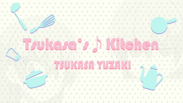 Anime image: Tsukasa's♪Kitchen