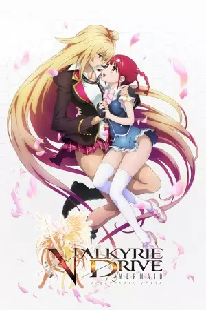 Poster Anime: Valkyrie Drive: Mermaid