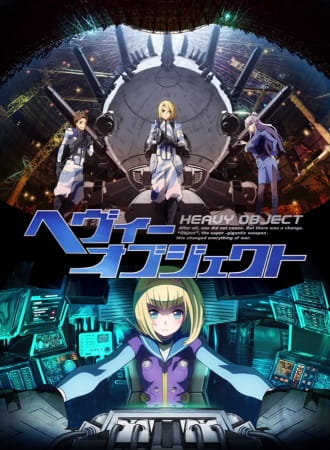 Anime image: Heavy Object