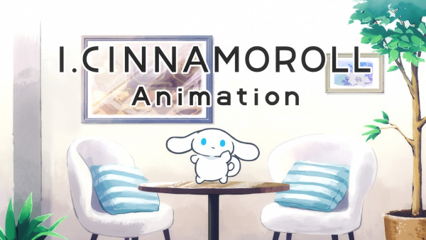 Poster Anime: I.Cinnamoroll Animation