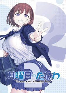 Poster Anime Getsuyoubi no Tawawa 2