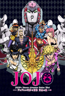 Poster Anime JoJo no Kimyou na Bouken Part 5: Ougon no Kaze Recaps