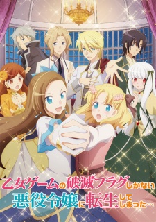 Poster Anime Otome Game no Hametsu Flag shika Nai Akuyaku Reijou ni Tensei shiteshimatta...