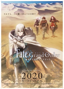 Poster Anime Fate/Grand Order: Shinsei Entaku Ryouiki Camelot 1 - Wandering; Agateram