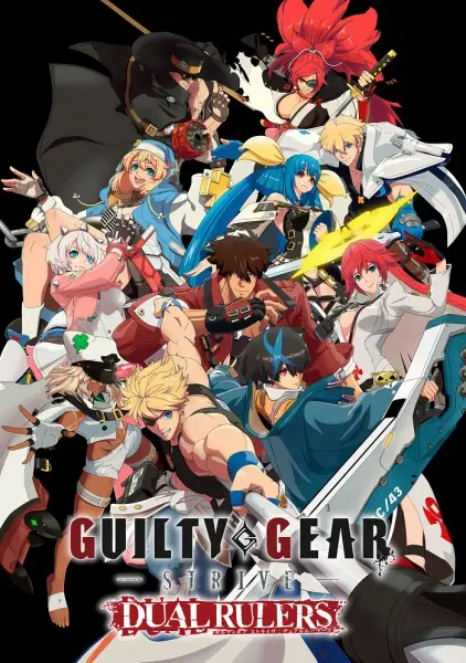 Poster Anime: Guilty Gear Strive: Dual Rulers