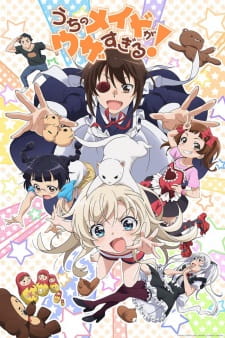 Poster Anime Uchi no Maid ga Uzasugiru!