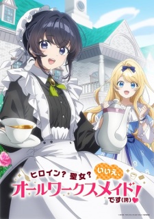 Poster Anime Heroine? Seijo? Iie, All Works Maid desu (Hokori)!