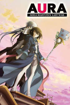 Poster Anime Aura: Maryuuin Kouga Saigo no Tatakai