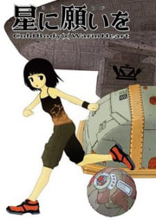 Poster Anime Hoshi ni Negai wo: Cold Body + Warm Heart