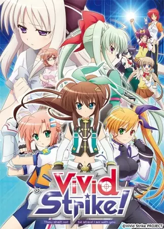 Poster Anime: ViVid Strike!