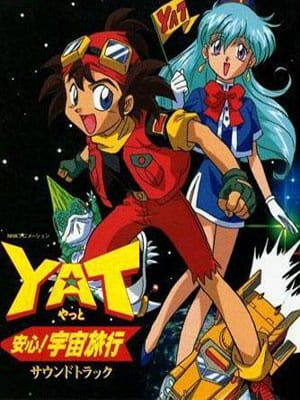Poster Anime: YAT Anshin! Uchuu Ryokou