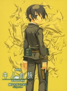Poster Anime Kino no Tabi: The Beautiful World - Nanika wo Suru Tame ni - Life Goes On.