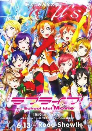 Poster Anime: Love Live! The School Idol Movie