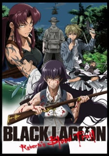 Poster Anime Black Lagoon: Roberta's Blood Trail