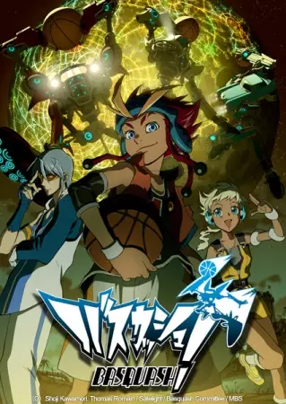 Poster Anime: Basquash!