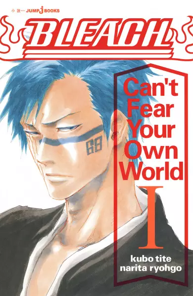 Gambar Cover Manga Bleach: Can't Fear Your Own World