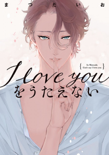 Sampul Manga I Love You wo Utaenai
