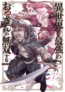 Sampul Manga Isekai de Saikyou no Ossan ga Musou suru Anthology