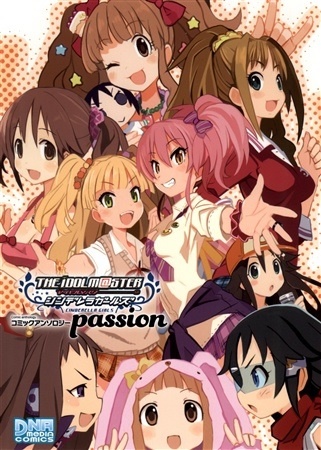 Gambar Cover Manga The iDOLM@STER: Cinderella Girls Comic Anthology - passion