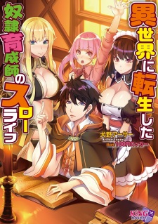 Sampul Manga Isekai ni Tensei shita Dorei Ikuseishi no Slow Life