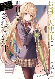Gambar Manga Otonari no Tenshi-sama ni Itsunomanika Dame Ningen ni Sareteita Ken
