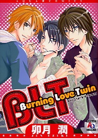 Sampul Manga BLT: Burning Love Twin