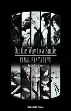 Gambar Cover Manga Final Fantasy VII: On the Way to a Smile