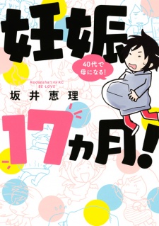 Sampul Manga Ninshin 17-kagetsu!: 40-dai de Haha ni Naru!