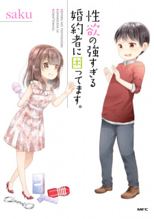 Sampul Manga Seiyoku no Tsuyosugiru Konyakusha ni Komattemasu.